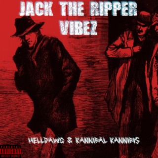 Jack the Ripper Vibez