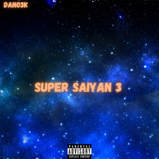 Super Saiyan 3