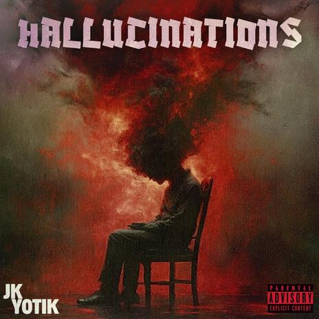 HALLUCINATIONS | Boomplay Music