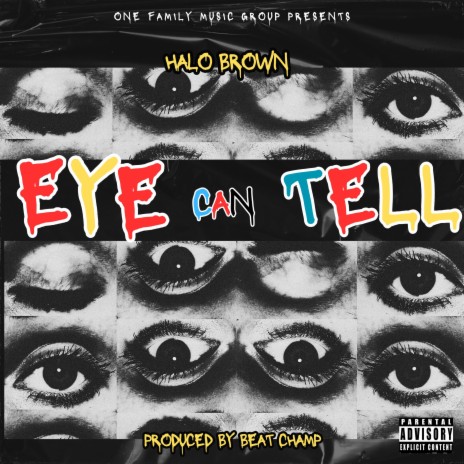 Eye Can Tell | Boomplay Music
