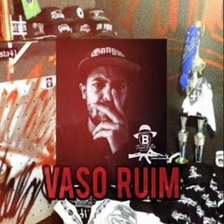 Vaso Ruim