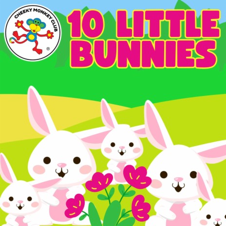 10 Little Bunnies