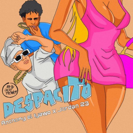 Despacito ft. Anthony el Erifa & JØŘĎĂŇ 23 | Boomplay Music