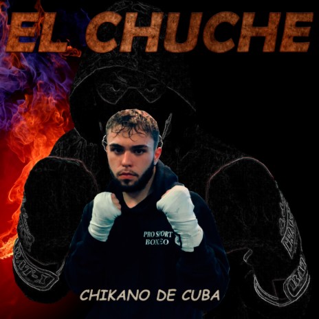 El Chuche | Boomplay Music