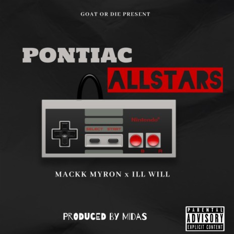 PONTIAC ALLSTARS (feat. ILL WILL)