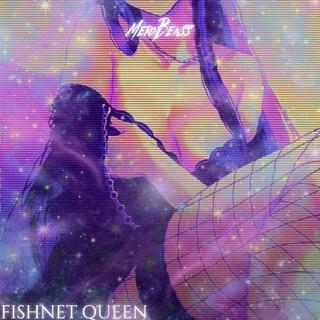 Fishnet Queen (Remastered)