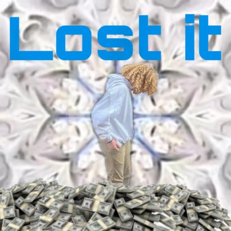 Lost it | Boomplay Music