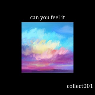 Can You Feel It