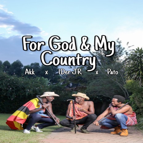 For God and My Country ft. Pato & 1der JR