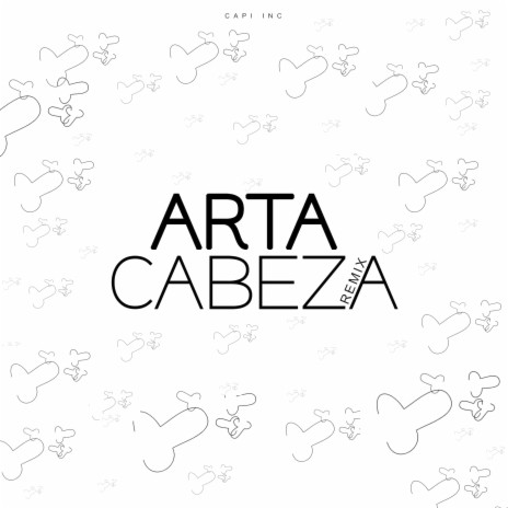 Arta Cabeza (Remix) ft. Dj Beto & El Gordo