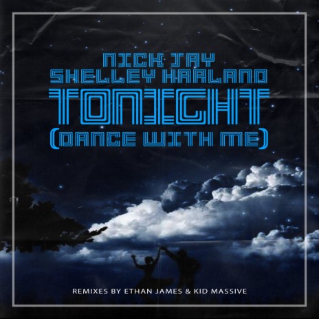 Tonight (Dance with Me) (Kid Massive Radio Edit) ft. Shelley Harland