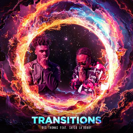 Transitions ft. Sayso La'Bobby | Boomplay Music