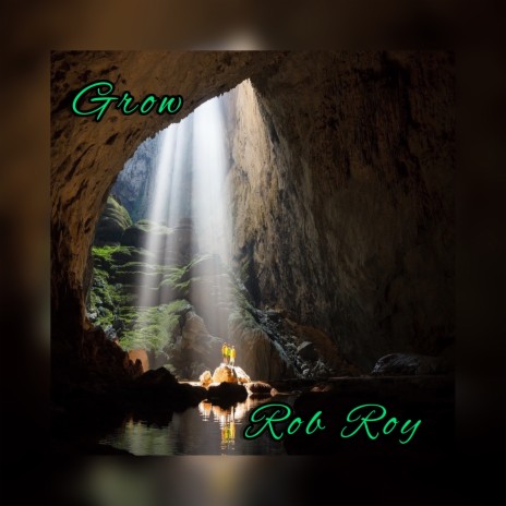 Grow | Boomplay Music