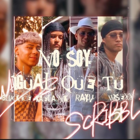 No soy igual que tu x Kaela Njk x Blvck Ice x Wisexx (The valley Music) | Boomplay Music