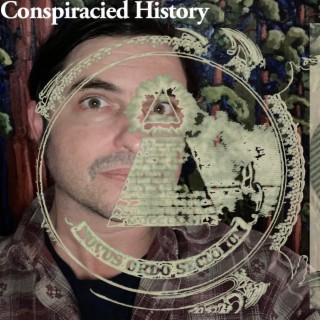 Conspiracied History