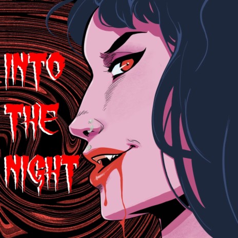 Into the Night | Boomplay Music