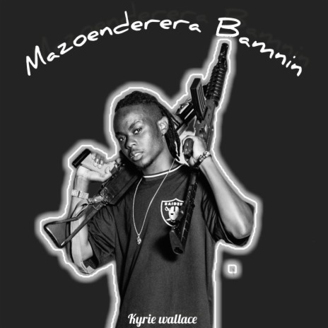 Mazoenderera Bamnin Freestyle | Boomplay Music