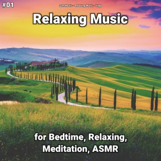 #01 Relaxing Music for Bedtime, Relaxing, Meditation, ASMR
