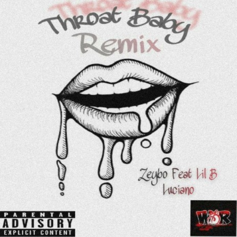 Throat Baby (Remix)