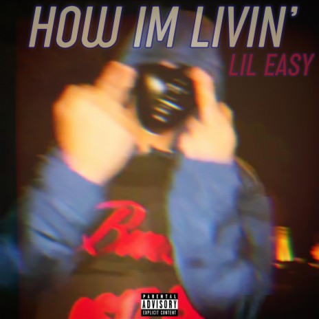 How I'm Livin' | Boomplay Music