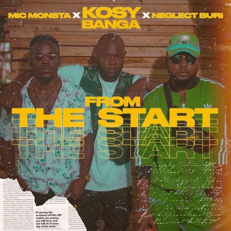 From the start ft Neglect Buri & Mic Monsta | Boomplay Music