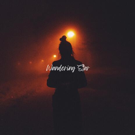 Wandering Star | Boomplay Music