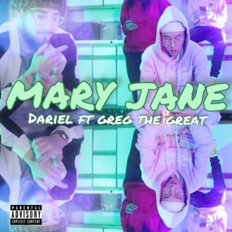 Mary Jane ft. Greg the Great