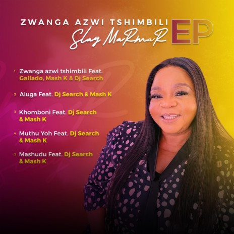 slay marmar Zwanga azwi tshimbili | Boomplay Music