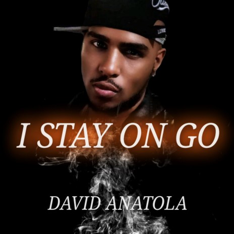 I Stay On Go | Boomplay Music