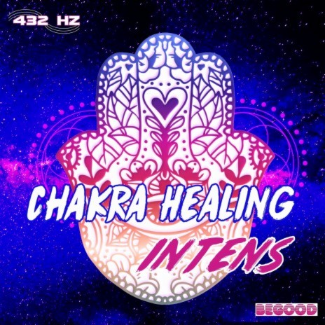 Chakra Healing Intens Phase3 | Boomplay Music