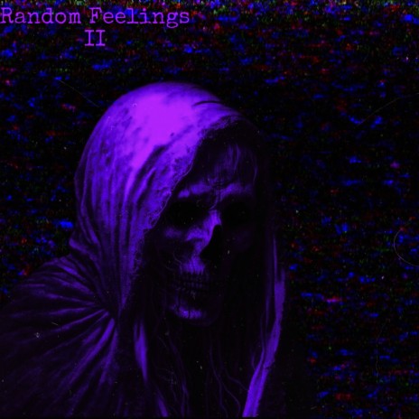 Random Feelings II | Boomplay Music