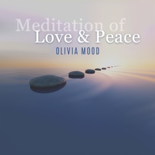 Meditation of Love & Peace: Feel Good in Difficult Times