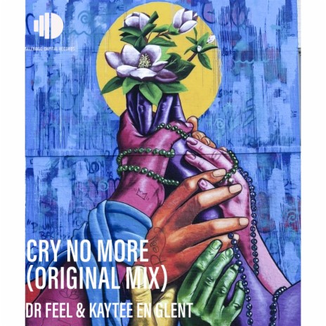 Cry No More ft. Kaytee En Glent | Boomplay Music