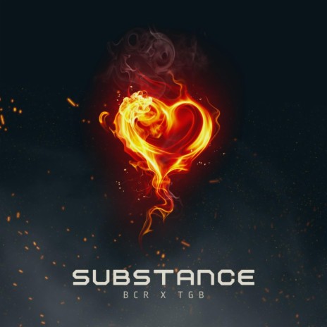 SUBSTANCE ft. TGB | Boomplay Music