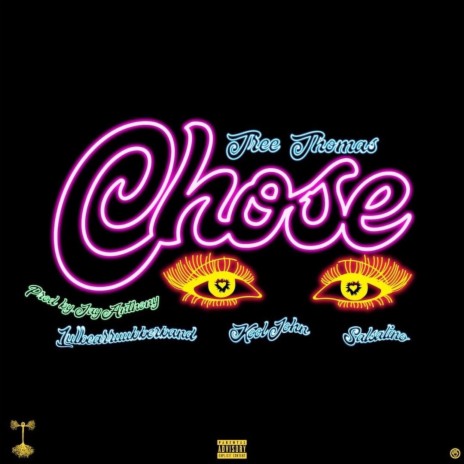 CHOSE (feat. Lulbearrubberband, K00l J0hn & Salsalino)