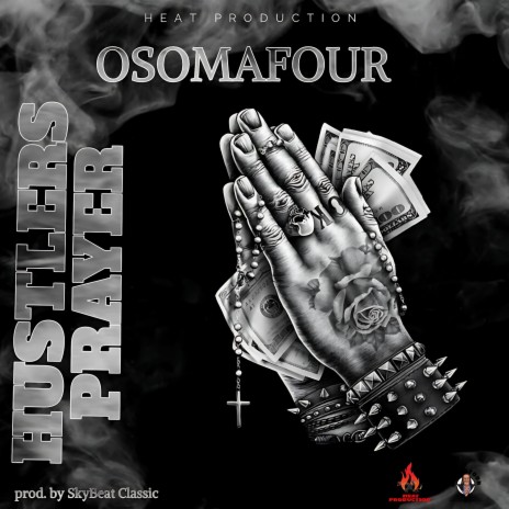 Hustlers Prayer | Boomplay Music