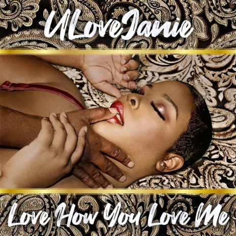 Love How You Love Me