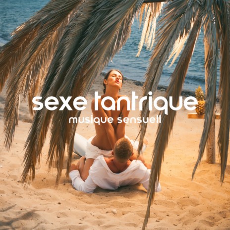 Chillout sexuel tantrique | Boomplay Music