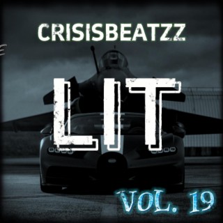 Lit, Vol. 19