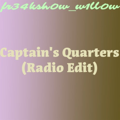 Captain's Quarters (Radio Edit)