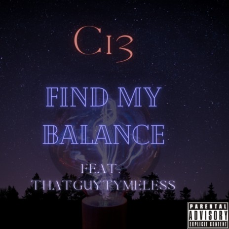 Find My Balance ft. ThatGuyTymeless | Boomplay Music