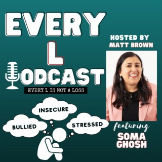 Ep 26 | Overcoming Workplace Bullying: A Career Happiness Coach’s Experience feat. Soma Ghosh