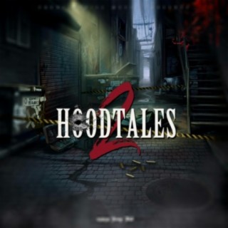 Hood Tales 2