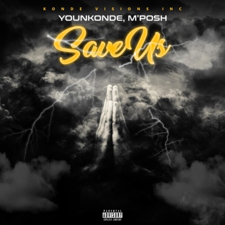 Save Us ft. Younkonde | Boomplay Music