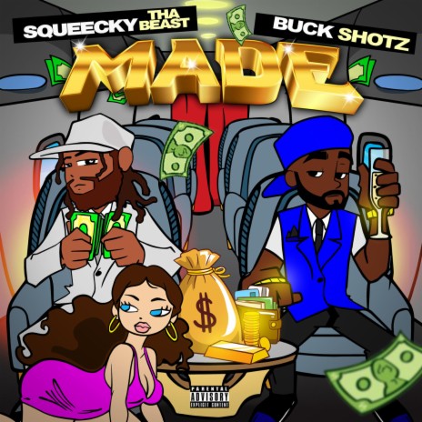 Made ft. Buck Shotz | Boomplay Music