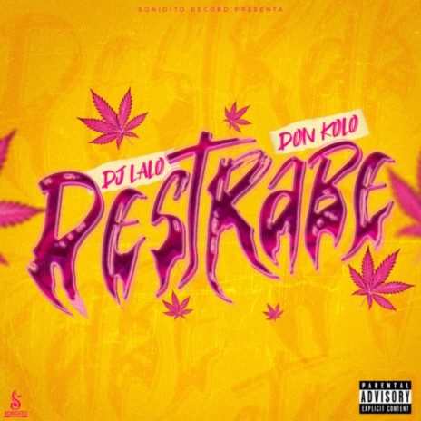 Destrabe ft. Don Kolo | Boomplay Music