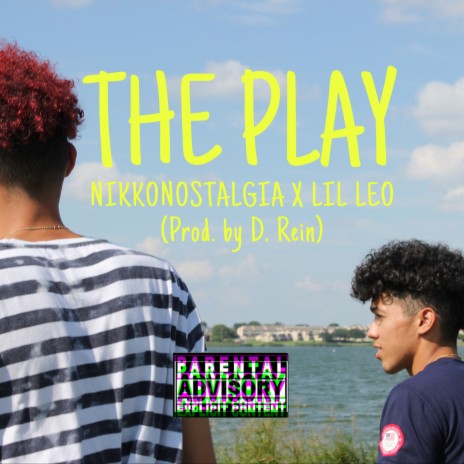 The Play (feat. NikkoNostalgia) | Boomplay Music