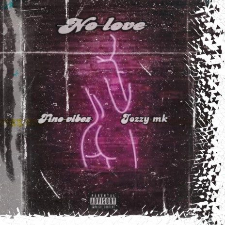 No love ft. Jozzy mk | Boomplay Music