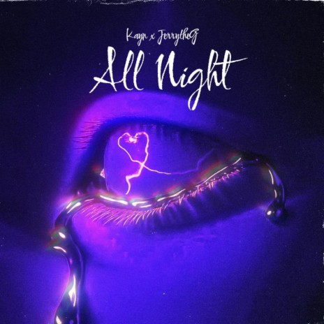 All Night ft. JerrytheG