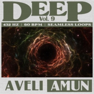 DEEP: Vol. 9 | 432 Hz | 60 BPM